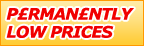 Permanently Low Prices