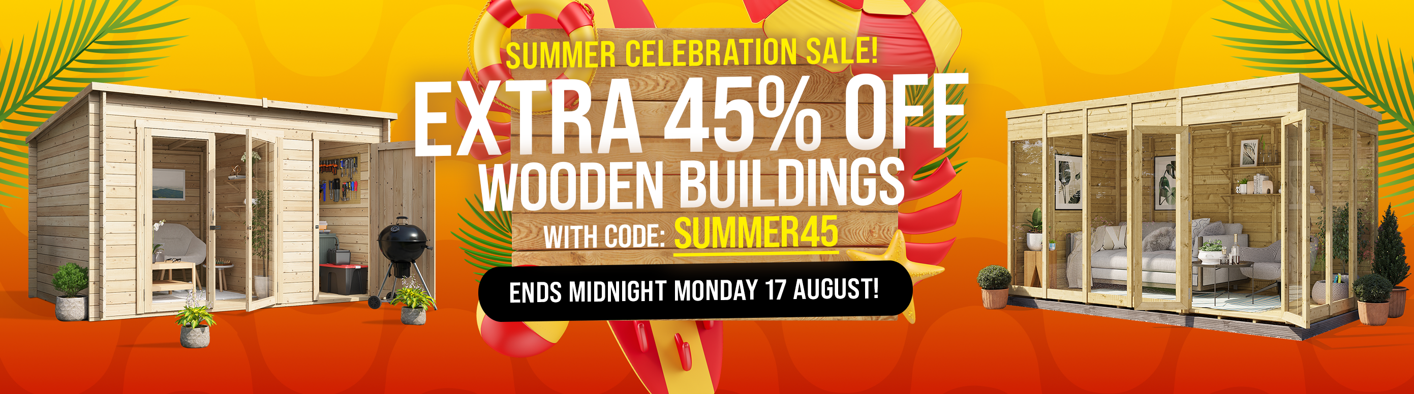 extra 45% off wooden buildings with code summer45