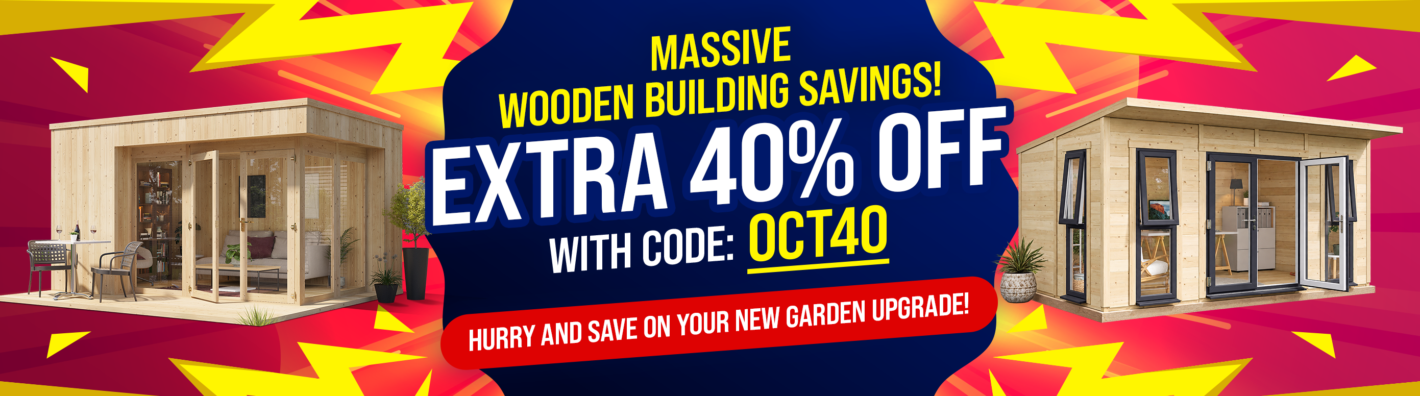 Extra 40% Off Wooden Buildings with Code OCT40 - Hurry and Save